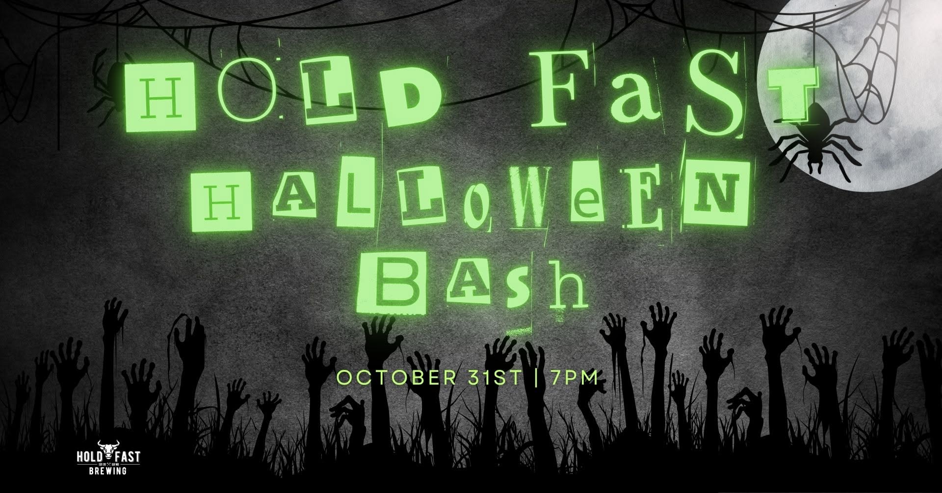 HOLD FAST HALLOWEEN BASH